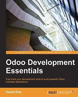 E-Book (epub) Odoo Development Essentials von Daniel Reis