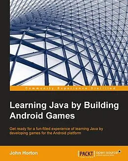 E-Book (pdf) Learning Java by Building Android Games von John Horton