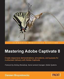 E-Book (epub) Mastering Adobe Captivate 8 von Damien Bruyndonckx