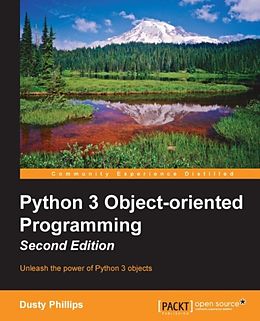 eBook (epub) Python 3 Object-oriented Programming - Second Edition de Dusty Phillips