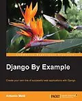 E-Book (pdf) Django By Example von Antonio Mele