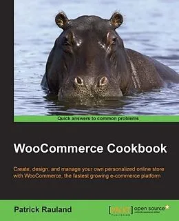 E-Book (epub) WooCommerce Cookbook von Patrick Rauland