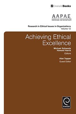 eBook (epub) Achieving Ethical Excellence de 