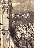 E-Book (epub) Magdalen College School von Laurence Brockliss