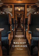 eBook (epub) Railway Carriages de Tim Bryan