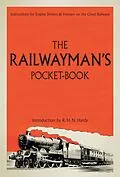 E-Book (epub) The Railwayman's Pocketbook von R H N Hardy