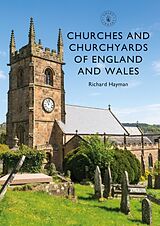 Couverture cartonnée Churches and Churchyards of England and Wales de Richard Hayman