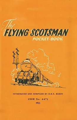 E-Book (epub) The Flying Scotsman Pocket-Book von R H N Hardy