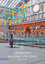 eBook (epub) London's Railway Stations de Oliver Green