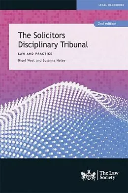 E-Book (epub) Solicitors Disciplinary Tribunal von Nigel West, Susanna Heley
