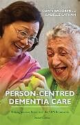 eBook (epub) Person-Centred Dementia Care, Second Edition de Dawn Brooker, Isabelle Latham