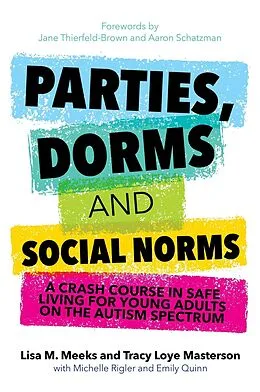 E-Book (epub) Parties, Dorms and Social Norms von Lisa M. Meeks, Tracy Loye Masterson