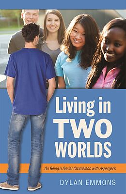 eBook (epub) Living in Two Worlds de Dylan Emmons