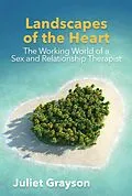 E-Book (epub) Landscapes of the Heart von Juliet Grayson
