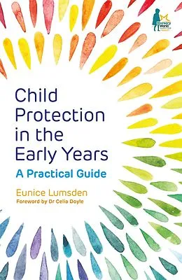 E-Book (epub) Child Protection in the Early Years von Eunice Lumsden