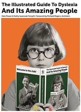 E-Book (epub) Illustrated Guide to Dyslexia and Its Amazing People von Kate Power, Kathy Iwanczak Forsyth