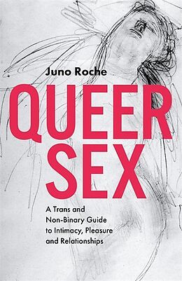 eBook (epub) Queer Sex de Juno Roche