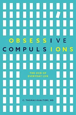 E-Book (epub) Obsessive Compulsions von C. Thomas Gualtieri