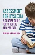 E-Book (epub) Assessment for Dyslexia and Learning Differences von Gavin Reid, Jennie Guise