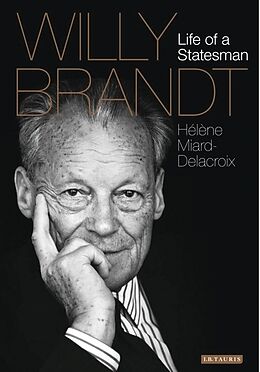 Livre Relié Willy Brandt de Hélène Miard-Delacroix