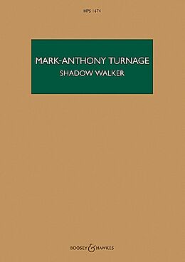 Mark-Anthony Turnage Notenblätter Shadow Walker