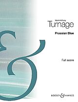 Mark-Anthony Turnage Notenblätter Prussian Blue