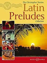 Christopher Norton Notenblätter The Christopher Norton Latin Preludes Collection (+Online Audio)