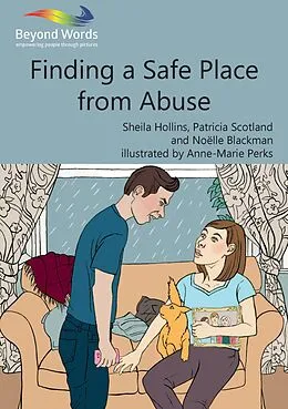 ePUB Finding a Safe Place from Abuse von Sheila Hollins, Patricia Scotland