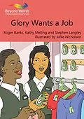 ePUB Glory Wants a Job von Roger Banks, Kathy Melling