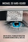 E-Book (epub) Digital Insights 2020 von Michael De Kare-Silver