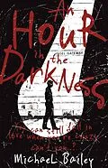 E-Book (epub) Hour in the Darkness von Michael Bailey