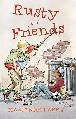 E-Book (epub) Rusty and Friends von Marianne Parry