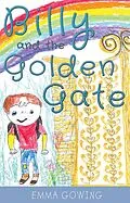 E-Book (epub) Billy and the Golden Gate von Emma Gowing