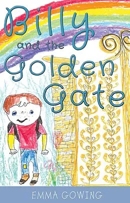 E-Book (epub) Billy and the Golden Gate von Emma Gowing