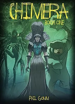 E-Book (epub) Chimera Book One von Phil Gomm