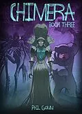 E-Book (epub) Chimera Book Three von Phil Gomm