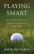 E-Book (epub) Playing Smart von David Richards
