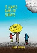 E-Book (epub) It Always Rains on Sundays von Roger Johnson