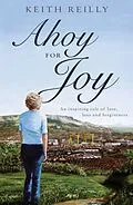 E-Book (epub) Ahoy for Joy von Keith Reilly