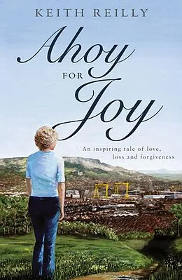 E-Book (epub) Ahoy for Joy von Keith Reilly
