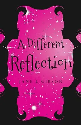 E-Book (epub) Different Reflection von Jane L Gibson
