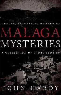 E-Book (epub) Malaga Mysteries von John Hardy