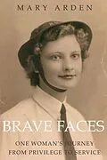 E-Book (epub) Brave Faces von Mary Arden