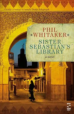 E-Book (epub) Sister Sebastian's Library von Phil Whitaker