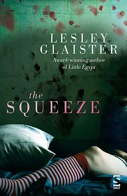 E-Book (epub) The Squeeze von Lesley Glaister