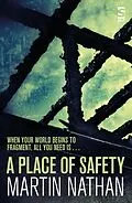 E-Book (epub) A Place of Safety von Martin Nathan