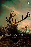 E-Book (epub) The Complex von Michael Walters