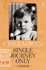 eBook (epub) Single Journey Only de Ursula Owen