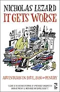 E-Book (epub) It Gets Worse von Nicholas Lezard