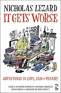 E-Book (epub) It Gets Worse von Nicholas Lezard